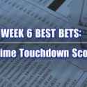 Week 6,Best Bets,Anytime Touchdown,D.J Moore,Drake London,CeeDee Lamb,Ja'Marr Chase