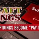 DraftKings new subscription service may be more hoopla than substance